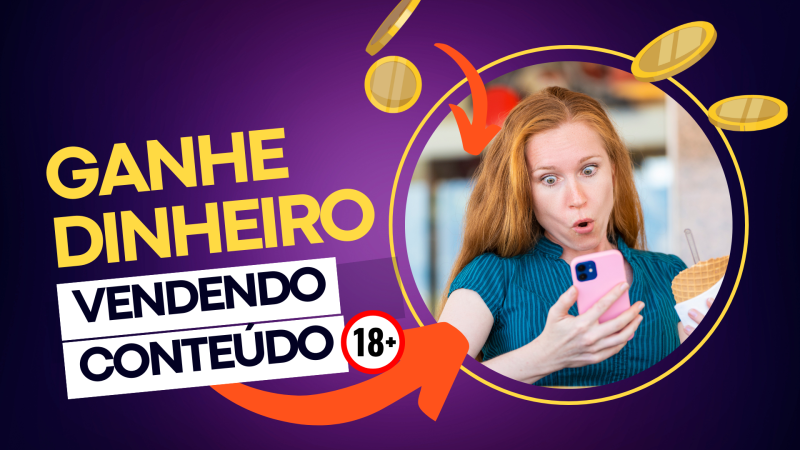 O Novo Caminho de Quem Quer Vender Conteúdo Adulto e Construir Audiência Online 💰🔥