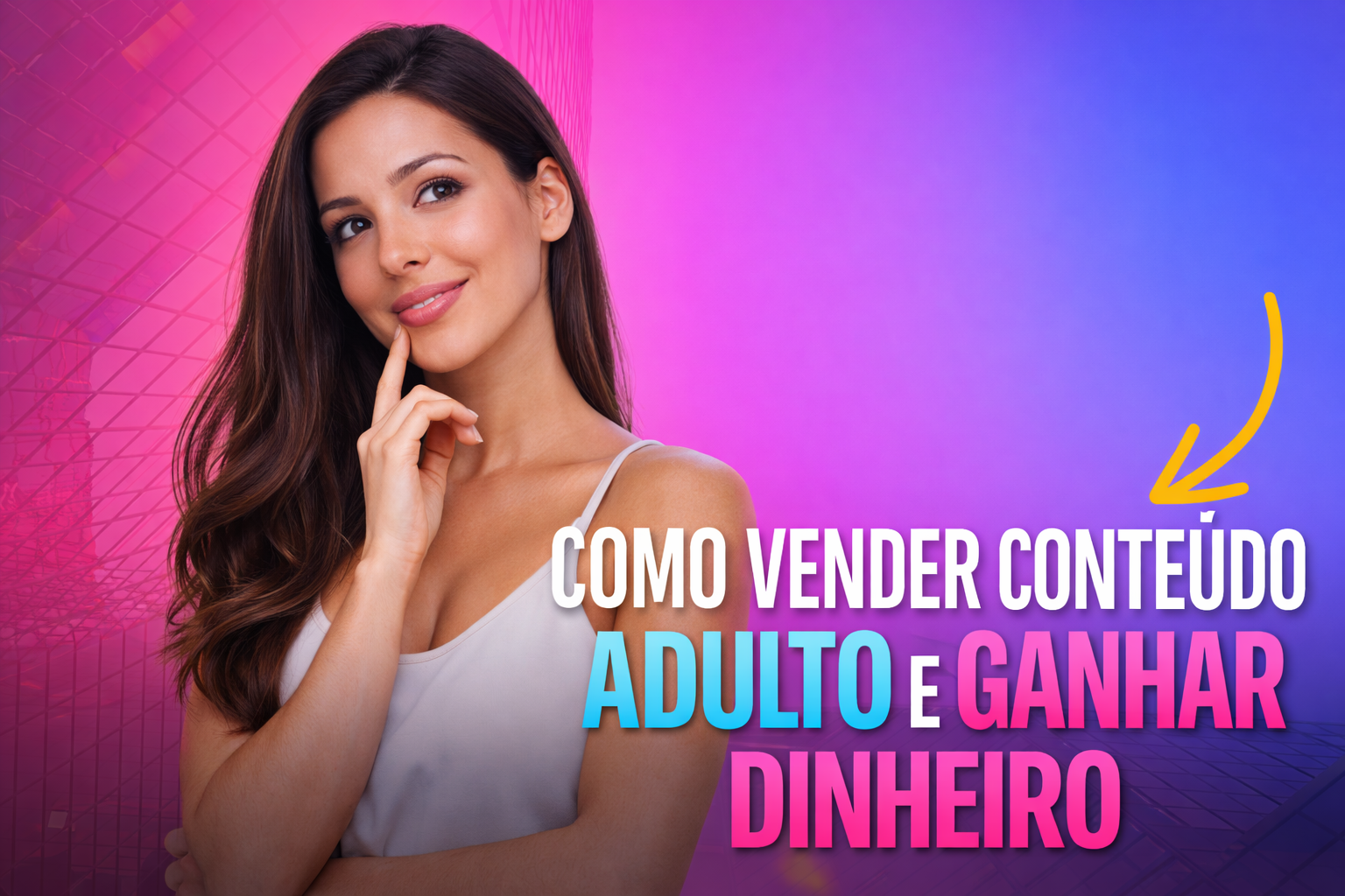 Do zero ao lucro: como começar a vender conteúdo adulto hoje 💰🔥