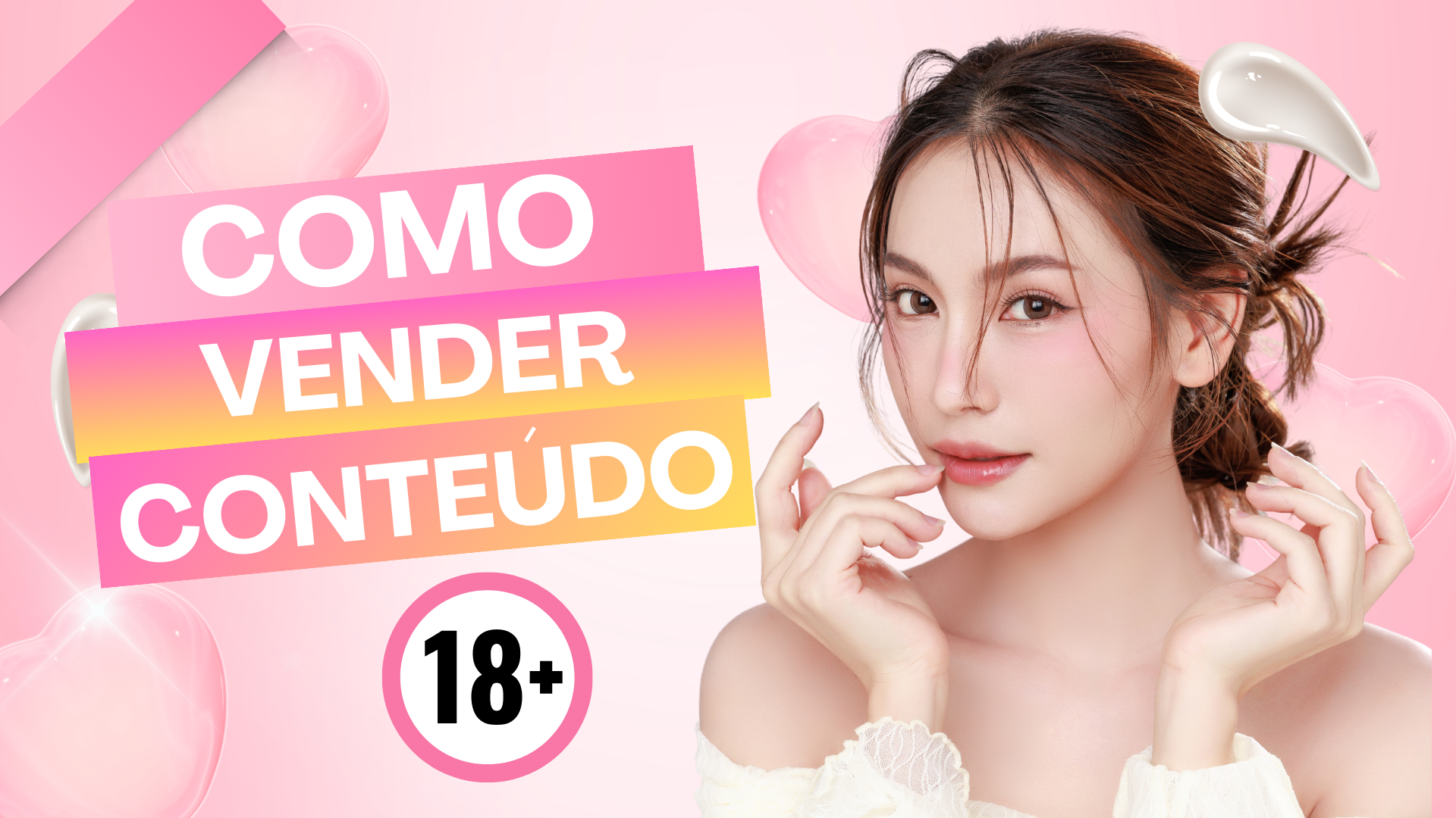 Como Vender Fotos Íntimas e Ganhar Dinheiro Real: Guia Passo a Passo 2025💦💖