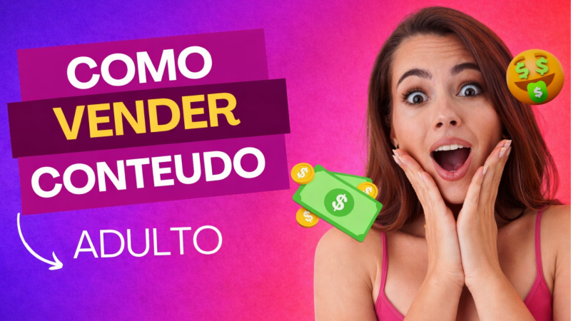 COMO SE TORNAR UMA CRIADORA DE CONTEÚDO DE SUCESSO VENDENDO FOTOS E VÍDEOS SENSAUIS 💎🔥