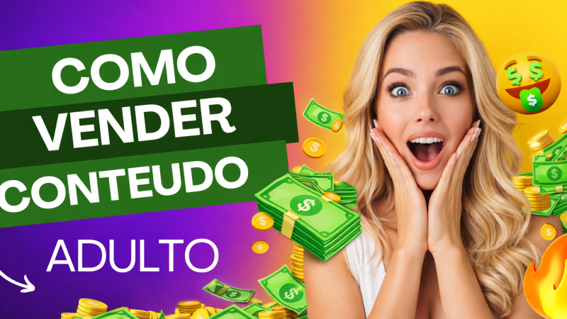 🔥 Como vender fotos e vídeos sensuais +18 e se destacar na melhor plataforma de conteúdo adulto