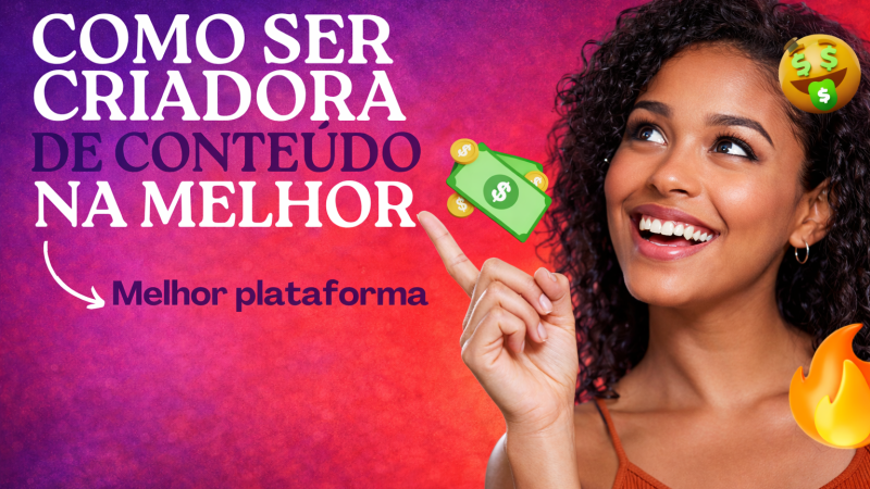 🔥 VENDER FOTO E VÍDEOS SENSUAIS? COMO GANHAR DINHEIRO SENDO CRIADOR(A) DE CONTEÚDO