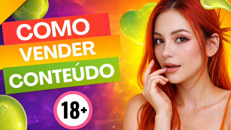 As melhores plataformas para vender conteúdo adulto e ganhar mais comissão 💰🔥