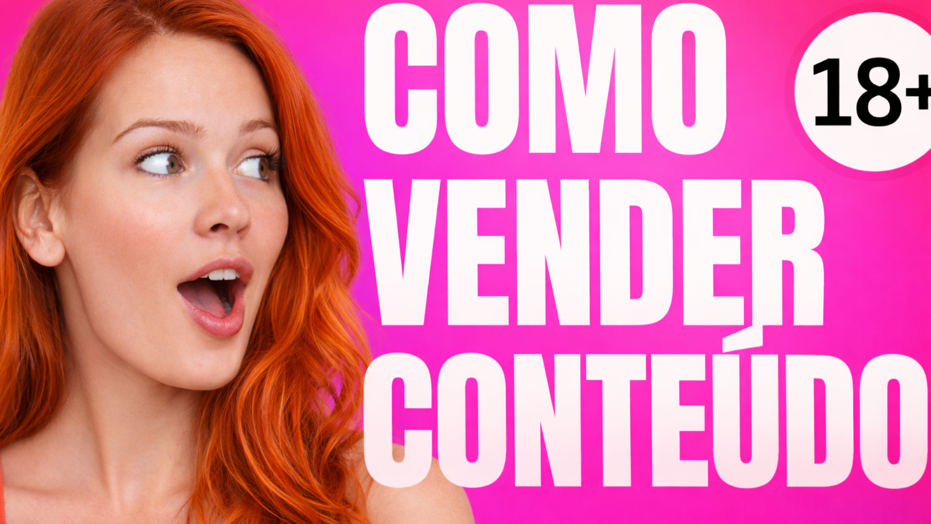 COMO GANHAR R$15 MIL TODO MES VENDENDO FOTOS E VIDEOS SENSUAIS +18 💰🔥