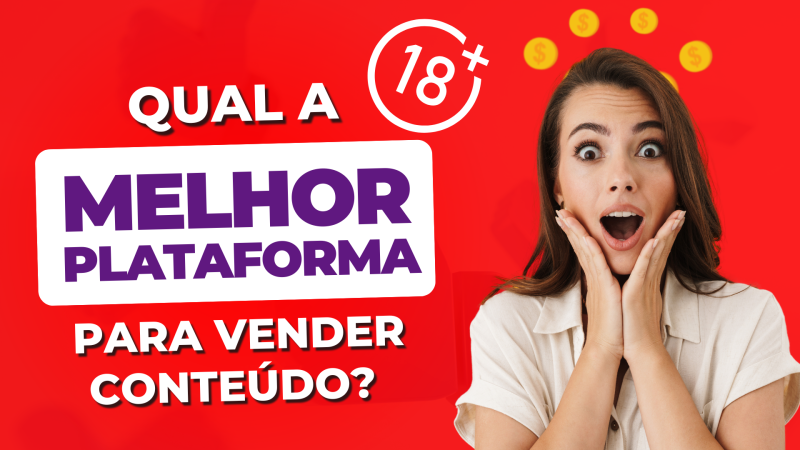 QUAL A MELHOR PLATAFORMA PARA VENDER FOTOS E VIDEOS SENSUAIS? +18 💖🔥