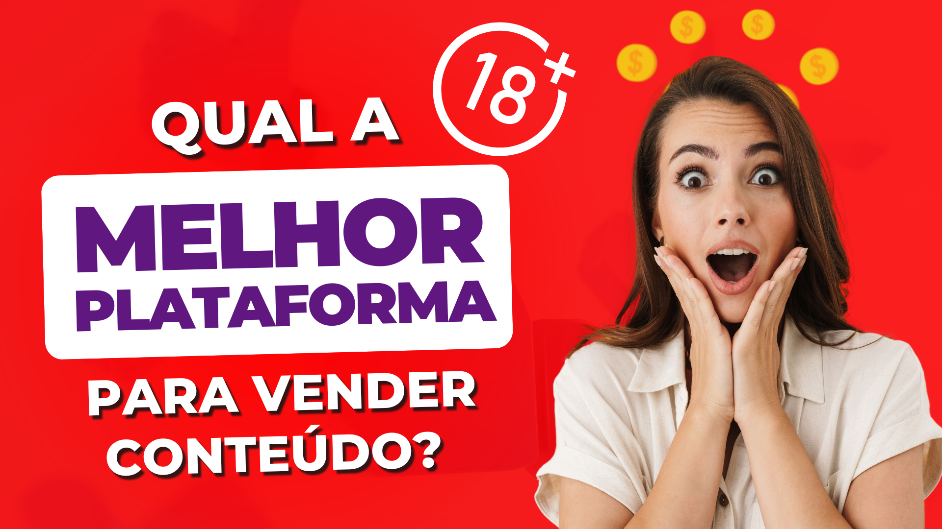 QUAL A MELHOR PLATAFORMA PARA VENDER FOTOS E VIDEOS SENSUAIS? +18 💖🔥