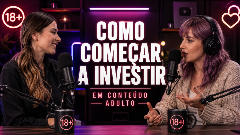🔥 COMO GANHAR DINHEIRO COM CONTEÚDO +18 SEM PRECISAR MOSTRAR TUDO